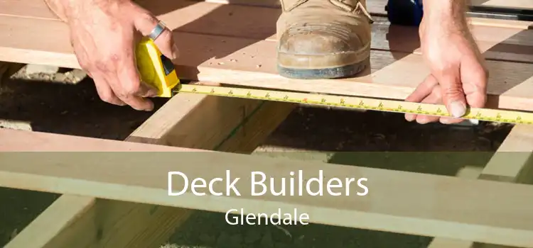 Deck Builders Glendale