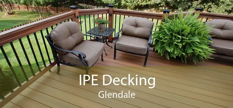 IPE Decking Glendale